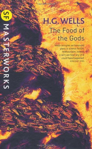Book Cover The Food of the Gods (SF Masterworks)