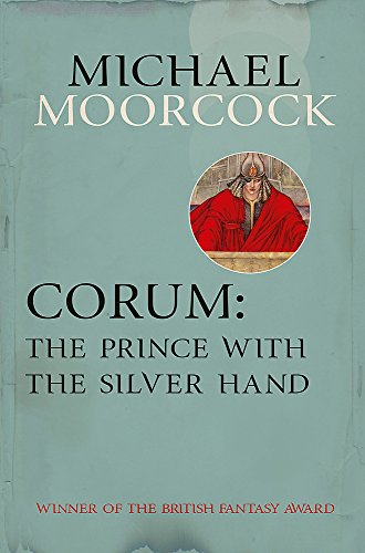 Book Cover Corum: The Prince With the Silver Hand