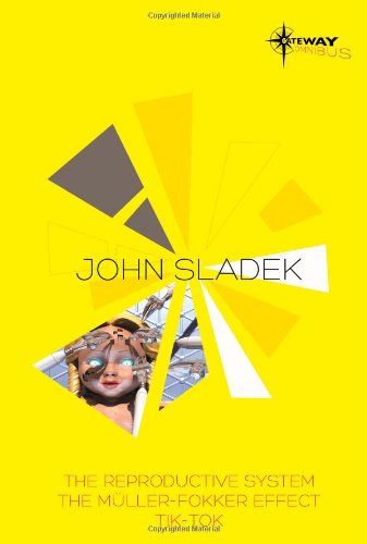 Book Cover John Sladek SF Gateway Omnibus (SF Gateway Omnibuses)