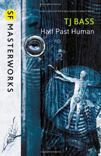 Book Cover Half Past Human (SF Masterworks)