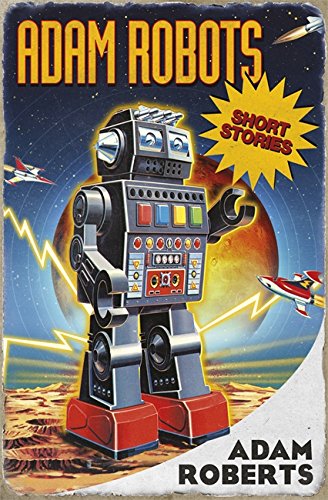 Book Cover Adam Robots: Short Stories