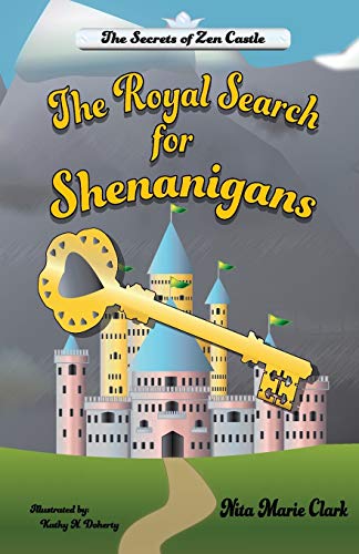 Book Cover The Royal Search for Shenanigans (Secrets of Zen Castle)