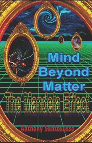 Book Cover Mind Beyond Matter: The Mandela Effect