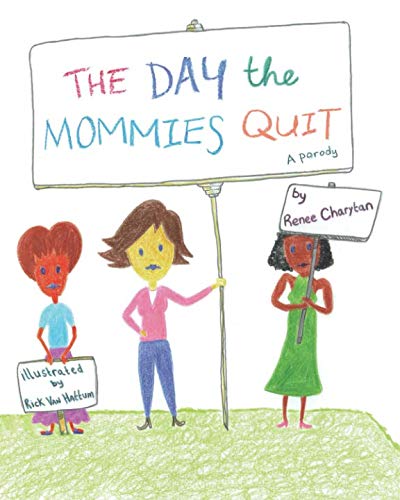 Book Cover The Day the Mommies Quit
