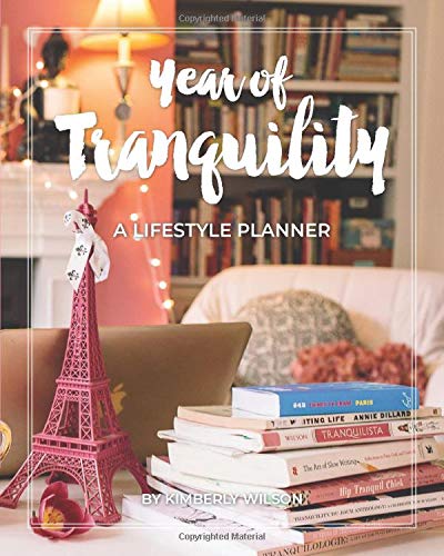 Book Cover Year of Tranquility: A Lifestyle Planner