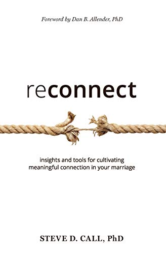 Book Cover reconnect: insights and tools for cultivating meaningful connection in your marriage