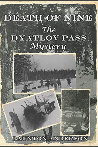 Book Cover Death of Nine: The Dyatlov Pass Mystery
