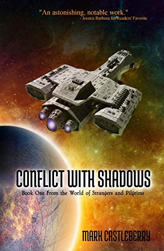 Book Cover Conflict With Shadows (The World of Strangers and Pilgrims)