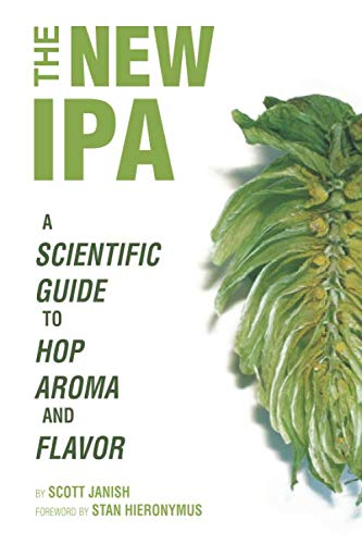 Book Cover The New IPA: Scientific Guide to Hop Aroma and Flavor