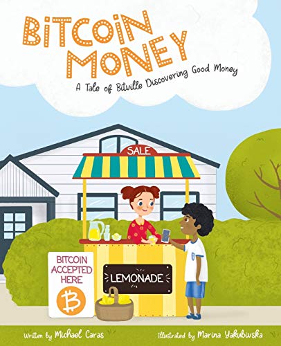 Book Cover Bitcoin Money: A Tale of Bitville Discovering Good Money