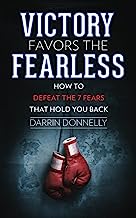 Book Cover Victory Favors the Fearless: How to Defeat the 7 Fears That Hold You Back (Sports for the Soul)
