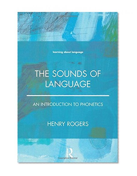 Book Cover The Sounds of Language: An Introduction to Phonetics