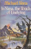 'IN YANA, THE TOUCH OF UNDYING'