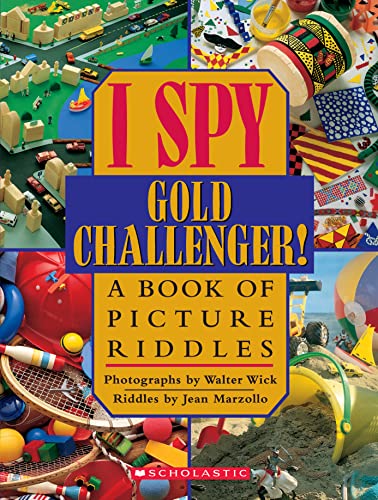 Book Cover I Spy Gold Challenger: A Book of Picture Riddles