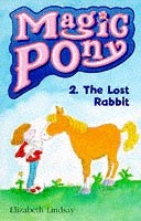 The Lost Rabbit (Magic Pony)