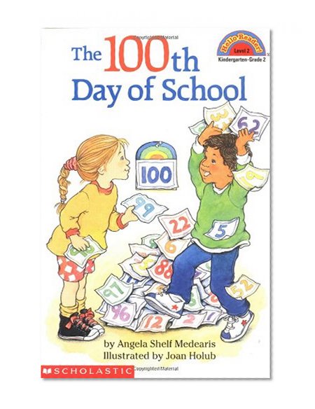 Book Cover The 100th Day of School  (Hello Reader!, Level 2)