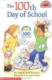 The 100th Day of School  (Hello Reader!, Level 2)