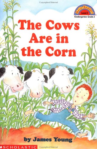 Book Cover Cows Are in the Corn (Hello Reader! Level 2)