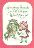 Strawberry Shortcake and the Winter That Would Not End
