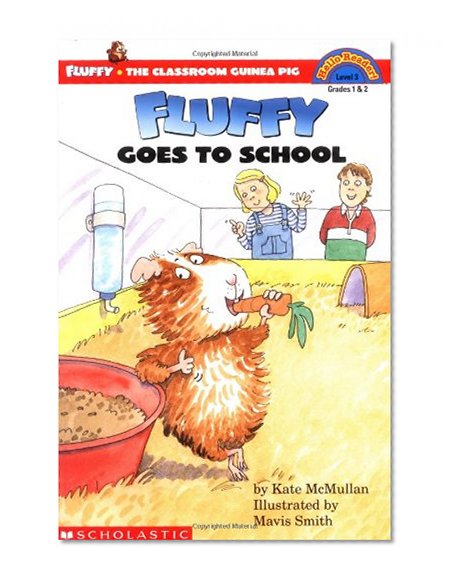 Book Cover Fluffy Goes to School (Scholastic Reader Level 3)