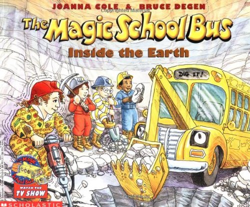 Book Cover The Magic School Bus Inside the Earth (Magic School Bus)