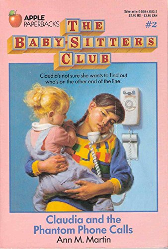 Book Cover Claudia and the Phantom Phone Calls (Baby-Sitters Club #2)