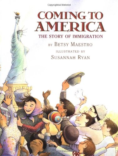Book Cover Coming to America: The Story of Immigration: The Story Of Immigration