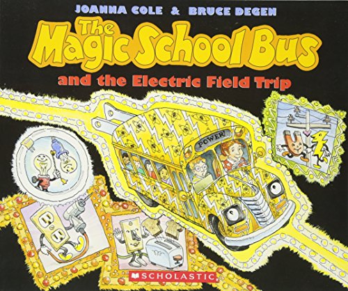 Book Cover The Magic School Bus And The Electric Field Trip