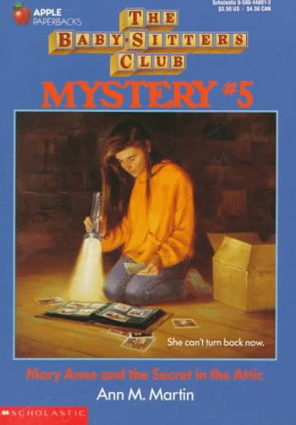 Mary Anne and the Secret in the Attic (Baby-Sitters Club Mysteries)