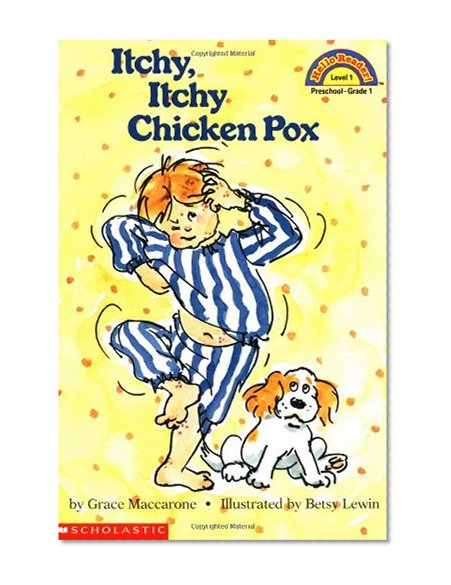 Book Cover Itchy, Itchy Chicken Pox (Hello Reader!, Level 1)
