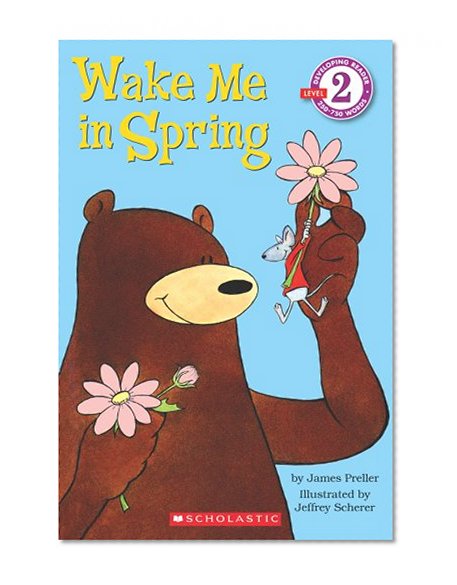 Book Cover Scholastic Reader Level 2: Wake Me in Spring!