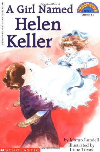 Book Cover A Girl Named Helen Keller (Scholastic Reader Level 3)