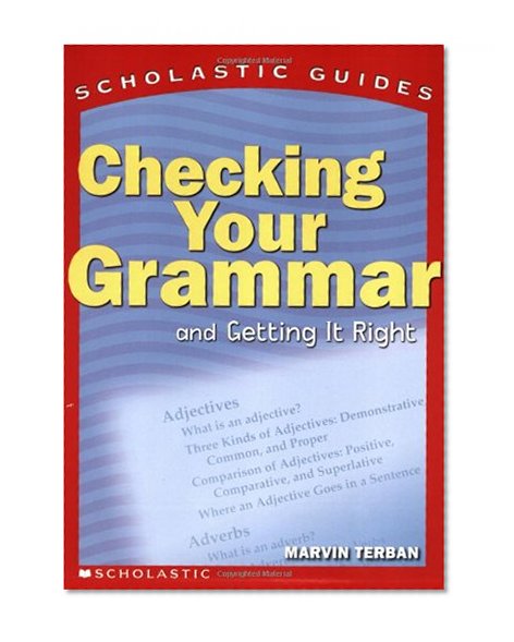 Book Cover Scholastic Guide: Checking Your Grammar: Scholastic Guides