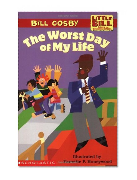 Book Cover Little Bill #10: Worst Day Of My Life, The (level 3)