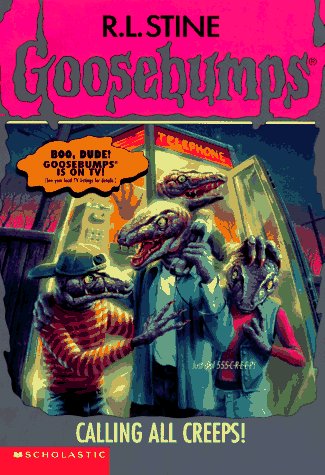Book Cover Calling All Creeps (Goosebumps (Quality))