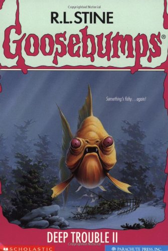 Book Cover Deep Trouble II (Goosebumps (Quality))