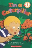 I'm a Caterpillar (Scholastic Reader Level 1)