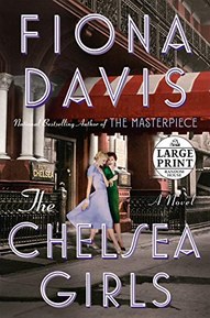 The Chelsea Girls: A Novel
