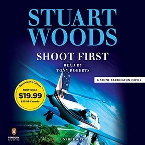 Shoot First (A Stone Barrington Novel)
