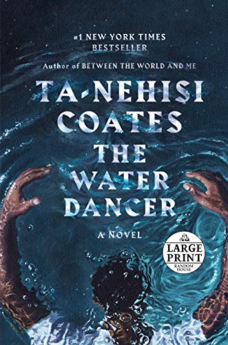 Book Cover The Water Dancer (Oprah's Book Club)