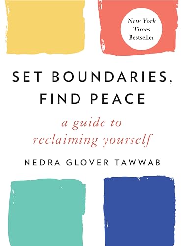 Book Cover Set Boundaries, Find Peace: A Guide to Reclaiming Yourself