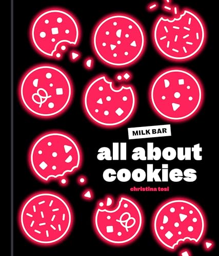 Book Cover All About Cookies: A Milk Bar Baking Book