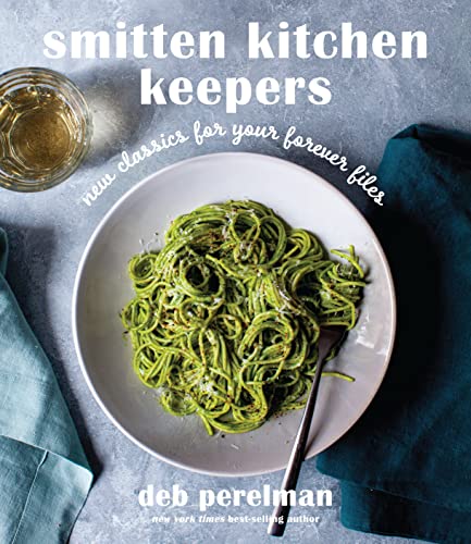 Book Cover Smitten Kitchen Keepers: New Classics for Your Forever Files: A Cookbook