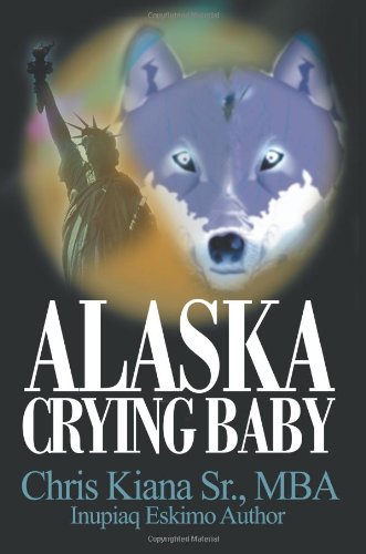 Alaska Crying Baby