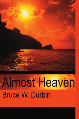 Almost Heaven