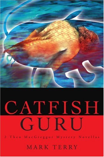 Catfish Guru: 2 Theo MacGreggor Mystery Novellas