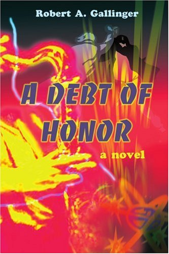 A Debt of Honor: A Novel