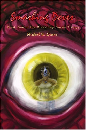 Smashing Doves: Book One of the Smashing Doves Trilogy