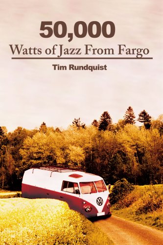 50,000 Watts of Jazz From Fargo