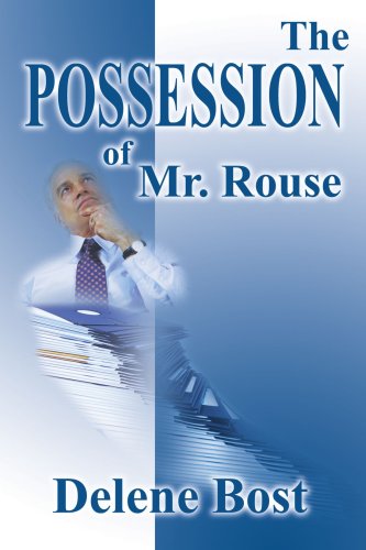 The Possession of Mr. Rouse